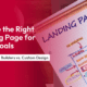 Landing Page Builders vs. Custom Design Landing Page Services